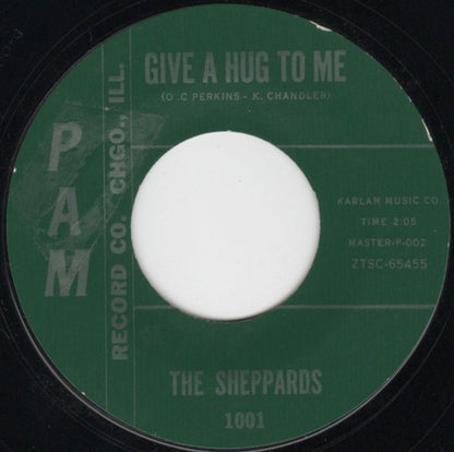 The Sheppards : Never Let Me Go / Give A Hug To Me (7", Styrene)