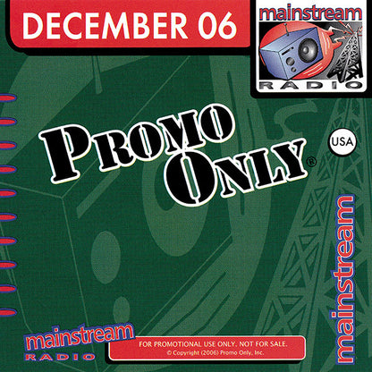 Various : Promo Only Mainstream Radio: December 06 (CD, Comp, Promo)
