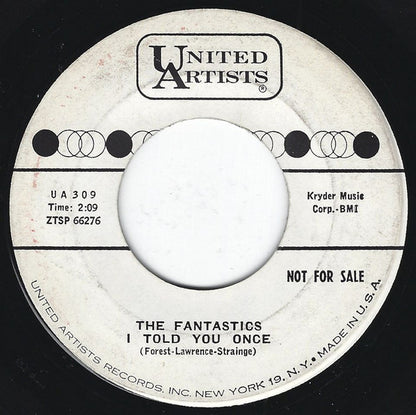 The Fantastics (5) : Dancing Doll / I Told You Once (7", Promo)