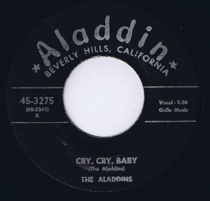 The Aladdins (2) : Cry, Baby, Cry / Remember (7", RE, Unofficial)