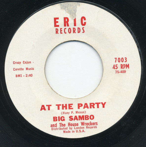 Big Sambo And The House Wreckers : At The Party  (7", Single, Styrene)