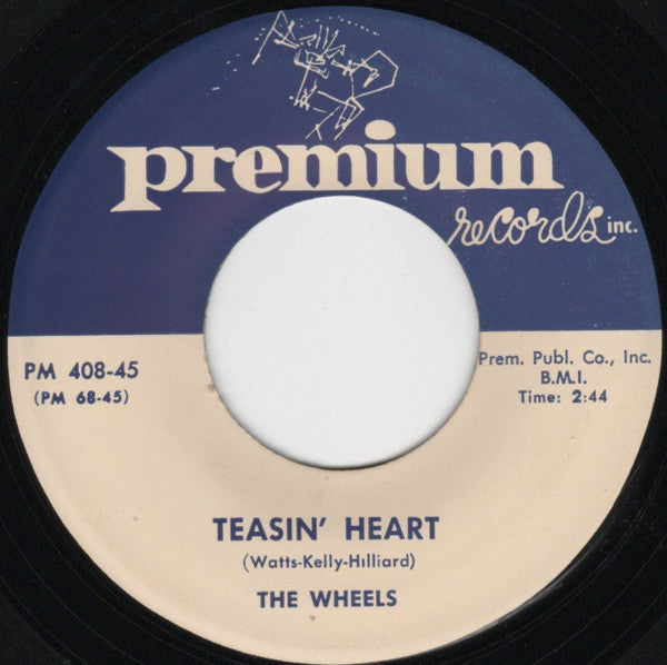 The Wheels (3) : Teasin’ Heart / Loco (7", Single)