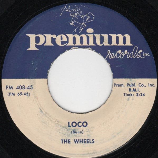 The Wheels (3) : Teasin’ Heart / Loco (7", Single)