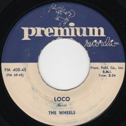 The Wheels (3) : Teasin’ Heart / Loco (7", Single)