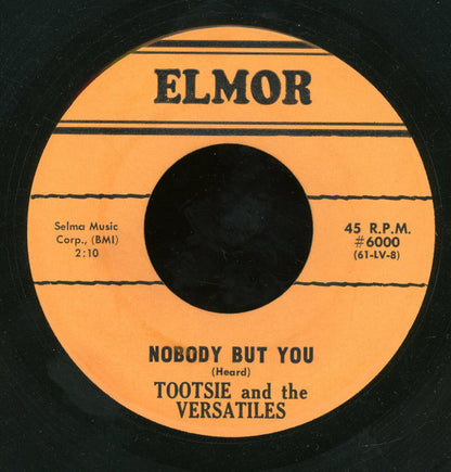 Tootsie And The Versatiles : I've Got A Feeling (7", Single)