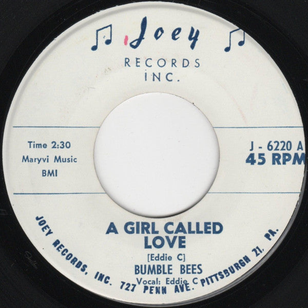 Bumble Bees (2) : A Girl Called Love / Echo Boogie (7")