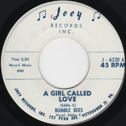Bumble Bees (2) : A Girl Called Love / Echo Boogie (7")