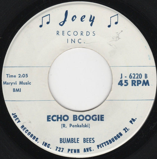 Bumble Bees (2) : A Girl Called Love / Echo Boogie (7")