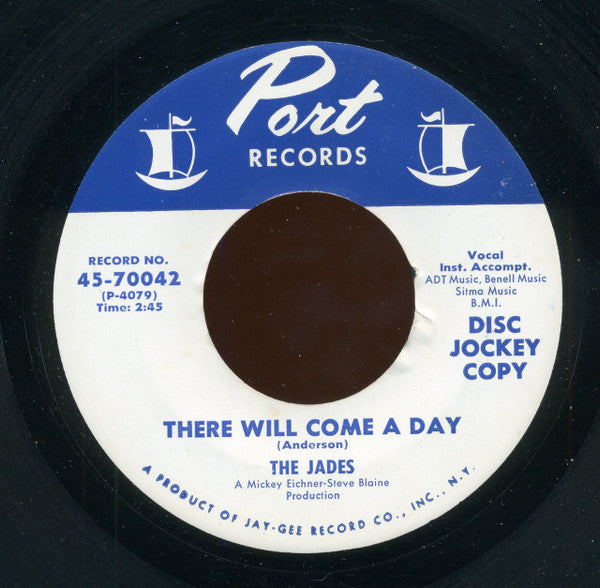 The Jades (35) : There Will Come A Day / He's My Guy (7", Single, Promo)