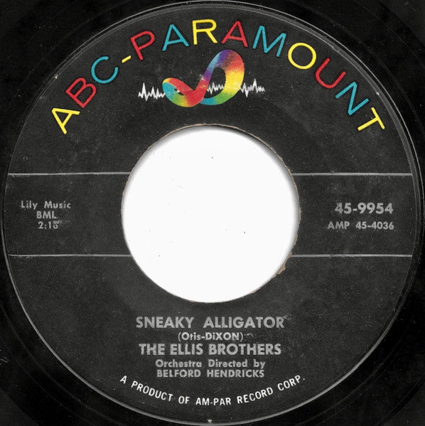 The Ellis Brothers : Sneaky Alligator (7")