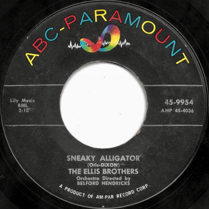 The Ellis Brothers : Sneaky Alligator (7")