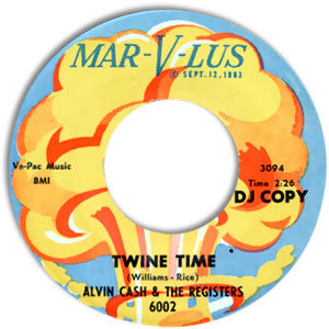 Alvin Cash & The Crawlers : Twine Time / The Bump (7", Single, Promo)
