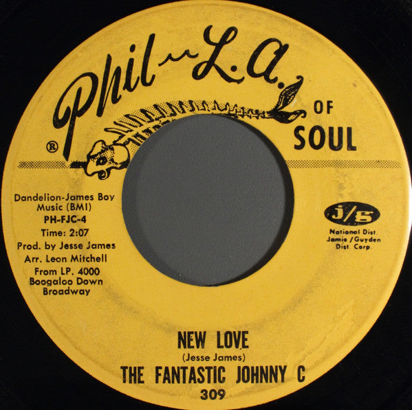 The Fantastic Johnny C : Got What You Need (7")