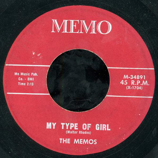 The Memos (2) : The Biddy Leg / My Type Of Girl (7", Single)