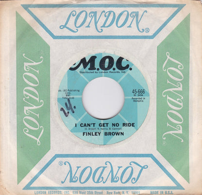 Finley Brown : I Can't Get No Ride / Like I Love You (7", Single)