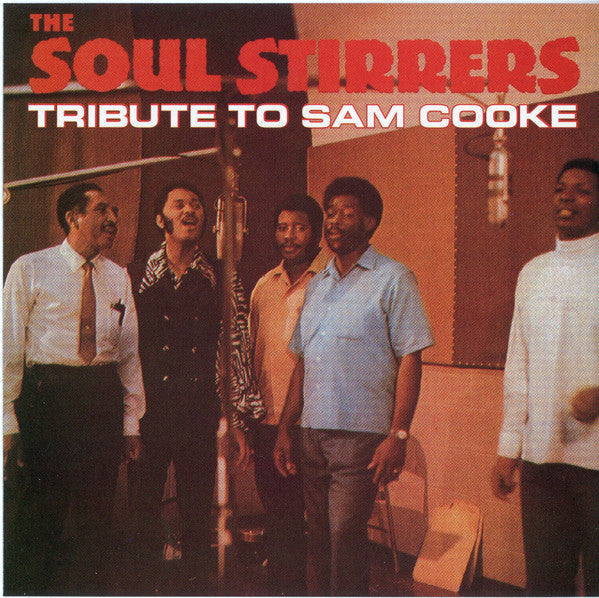 The Soul Stirrers : Tribute To Sam Cooke (CD, Album, RE)