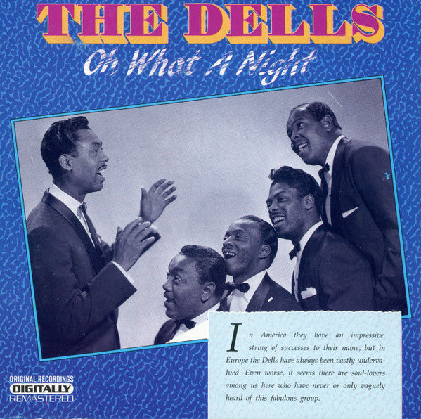 The Dells : Oh What A Night (CD, Comp, RM)