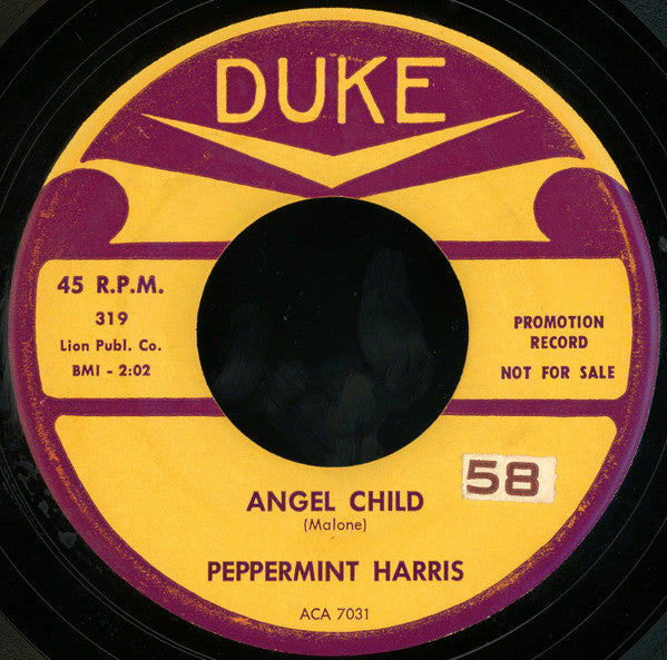 Peppermint Harris : Angel Child / Ain't No Business (7", Promo)