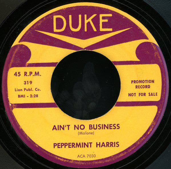 Peppermint Harris : Angel Child / Ain't No Business (7", Promo)