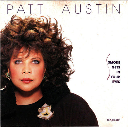 Patti Austin : Smoke Gets In Your Eyes (LP Version) (CD, Single, Promo)