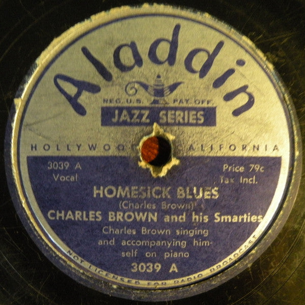 Charles Brown And His Smarties : Homesick Blues / Let's Have A Ball (Shellac, 10")