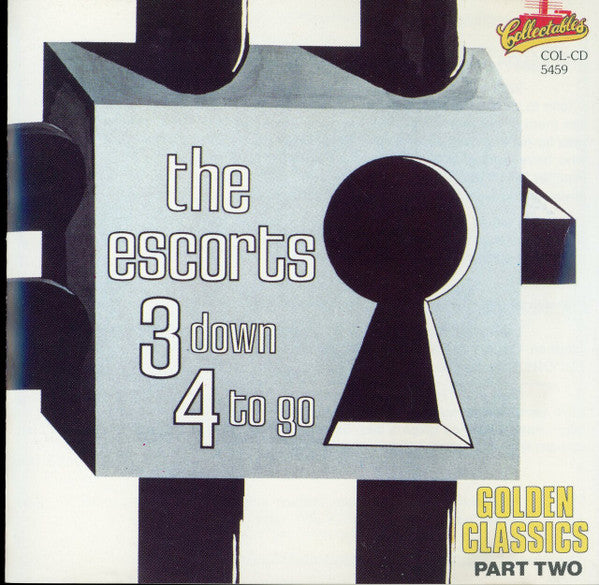 The Escorts : 3 Down...4 To Go Golden Classics Part 2 (CD)