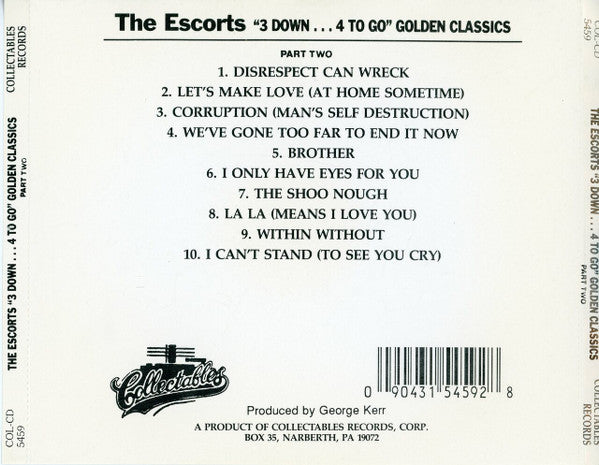 The Escorts : 3 Down...4 To Go Golden Classics Part 2 (CD)