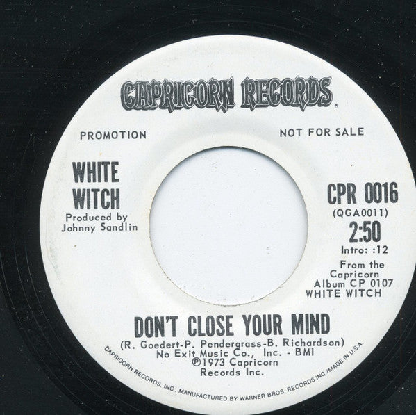 White Witch : Don't Close Your Mind / You're The One (7", Single, Promo)