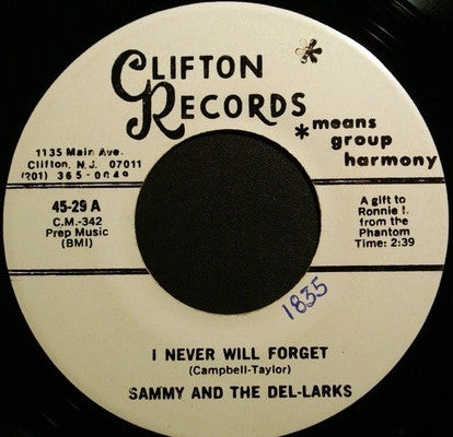 Sammy Campbell And Del-Larks : I Never Will Forget / Baby Come On (7", Single, RE)