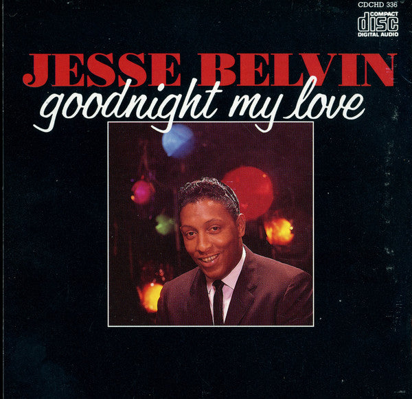 Jesse Belvin : Goodnight My Love (CD, Comp, RM)
