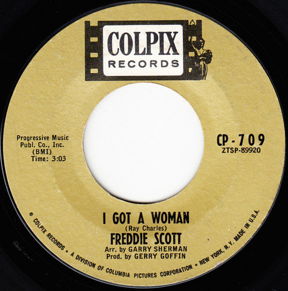 Freddie Scott (2) : I Got A Woman / Brand New World (7", Single, Styrene)