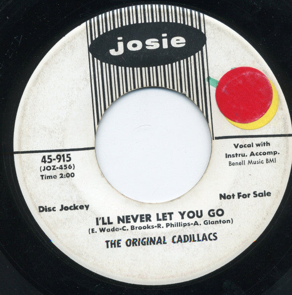 The Cadillacs : I'll Never Let You Go / Wayward Wanderer (7", Promo)