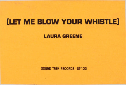 Laura Greene : Let Me Blow Your Whistle (12")