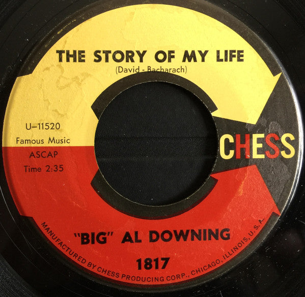 Al Downing : The Story Of My Life / I'd Love To Be Loved (7", Single)