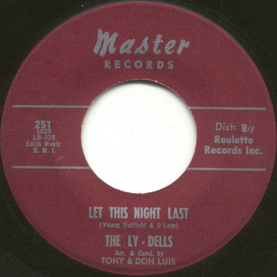 The Ly-Dells : Wizard Of Love / Let This Night Last (7", Single)
