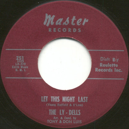 The Ly-Dells : Wizard Of Love / Let This Night Last (7", Single)