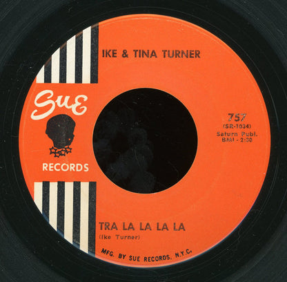 Ike & Tina Turner : Tra La La La La (7")