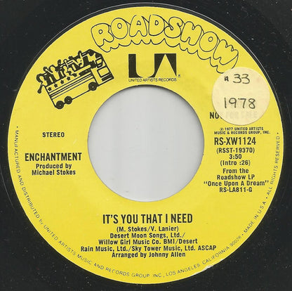 Enchantment : It's You That I Need (7", Mono, Promo, Styrene, All)