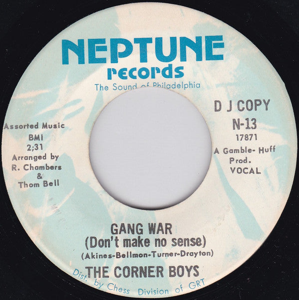 The Corner Boys (2) : Gang War (Don't Make No Sense) / Take It Easy Soul Brother (7", Single, Promo)
