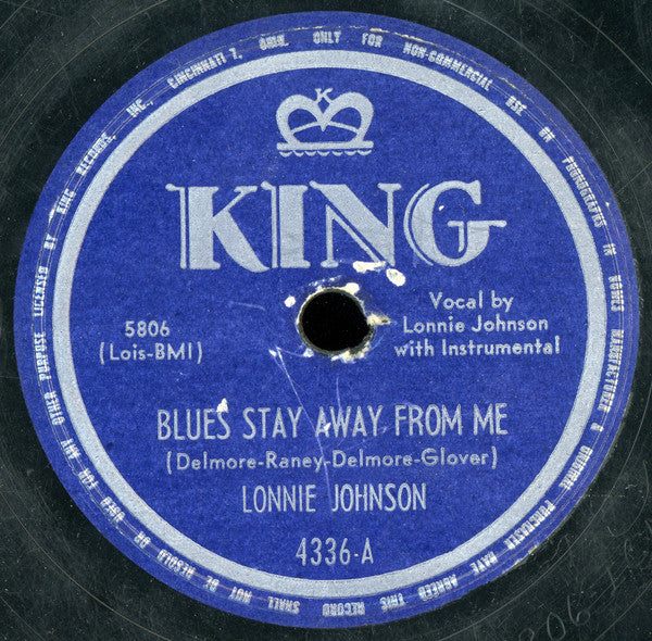 Lonnie Johnson (2) : Blues Stay Away From Me / Confused (Shellac, 10")