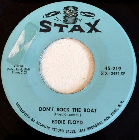 Eddie Floyd : Don't Rock The Boat (7", Single, SP)