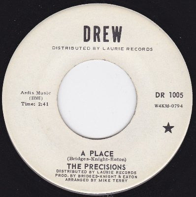 The Precisions : A Place (7", Single)