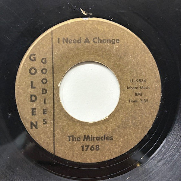 The Miracles : All I Want (Is You) / I Need A Change (7", RE)