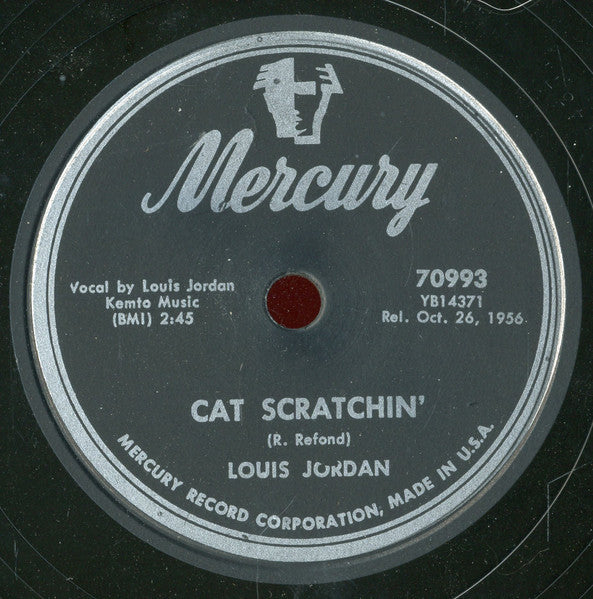 Louis Jordan : Cat Scratchin' / Big Bess (Shellac, 10")