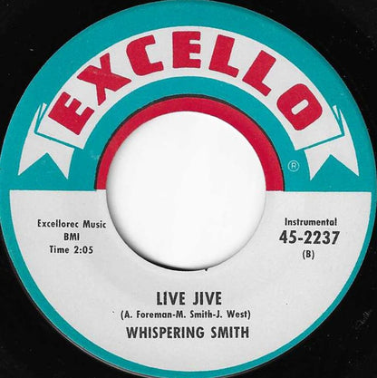 Whispering Smith : Don't Leave Me Baby / Live Jive (7", Single)