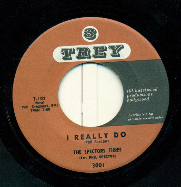 Spectors Three : I Really Do / I Know Why (7", Single)
