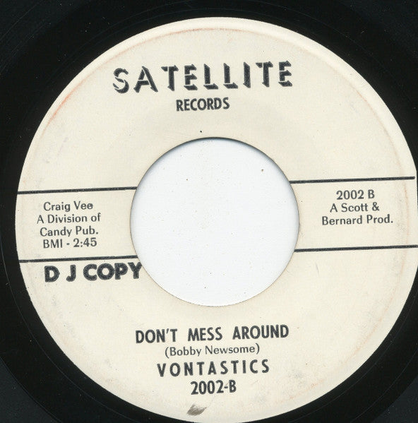 The Vontastics : I’ll Never Say Goodbye / Don’t Mess Around (7", Promo)