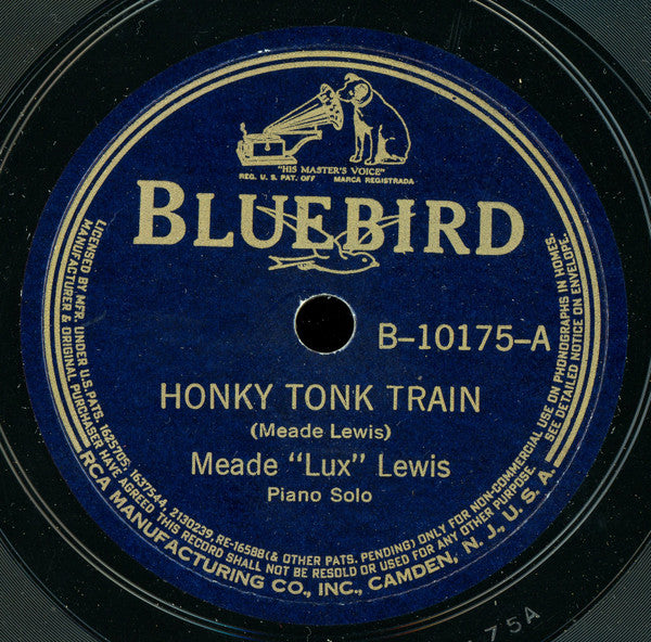 Meade "Lux" Lewis : Honky Tonk Train / Whistlin' Blues (Shellac, 10", RE)