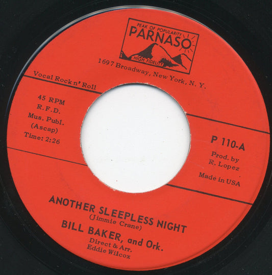 Bill Baker (5) : Another Sleepless Night / It Shouldn't Happen To A Dream (7", Single)