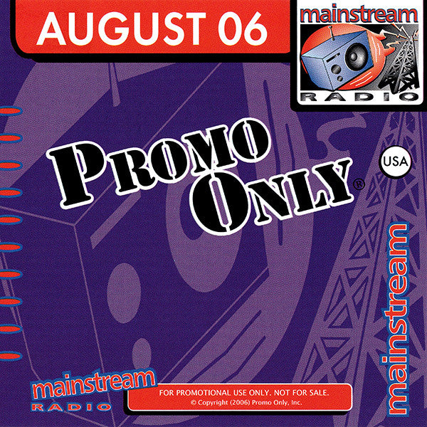 Various : Promo Only Mainstream Radio: August 06 (CD, Comp, Promo)